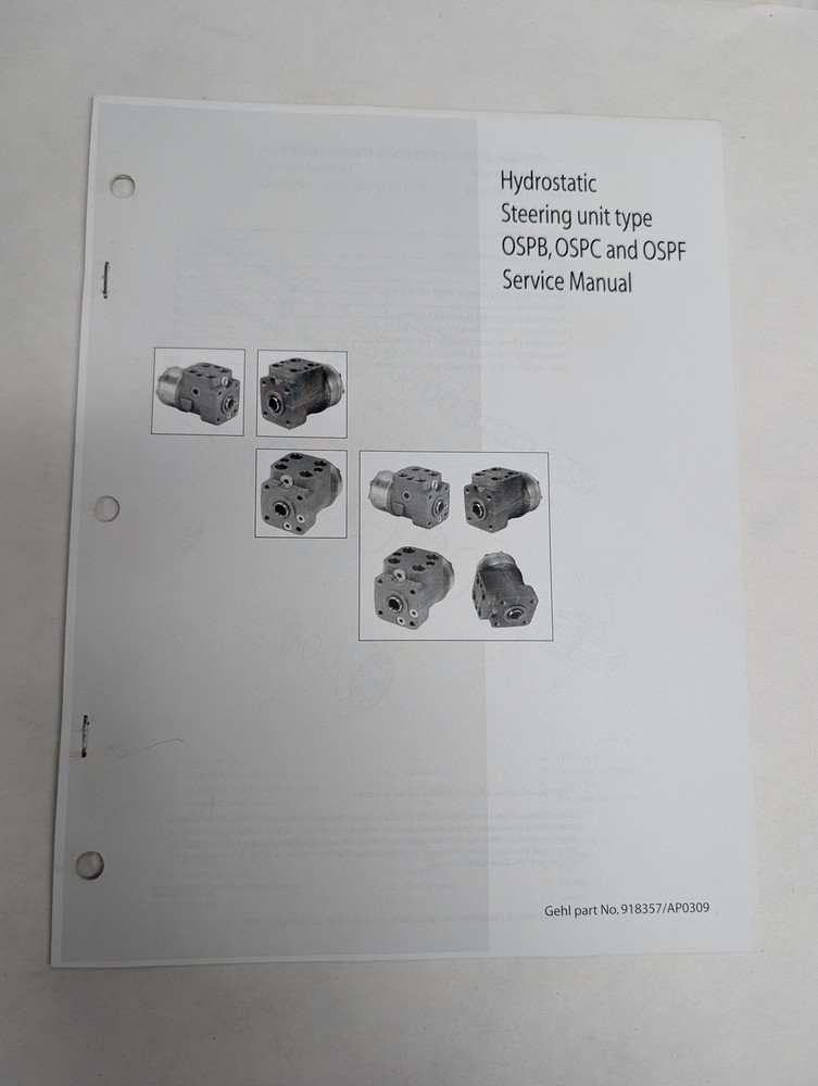 GEHL HYDROSTATIC STEERING UNIT OSPB OSPC OSPF SERVICE MANUAL #918357/AP0309