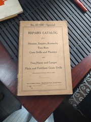 No.67-SM-Special Repair Catalog For Hoosier,Empire,Kentucky 2-Row Corn Drills