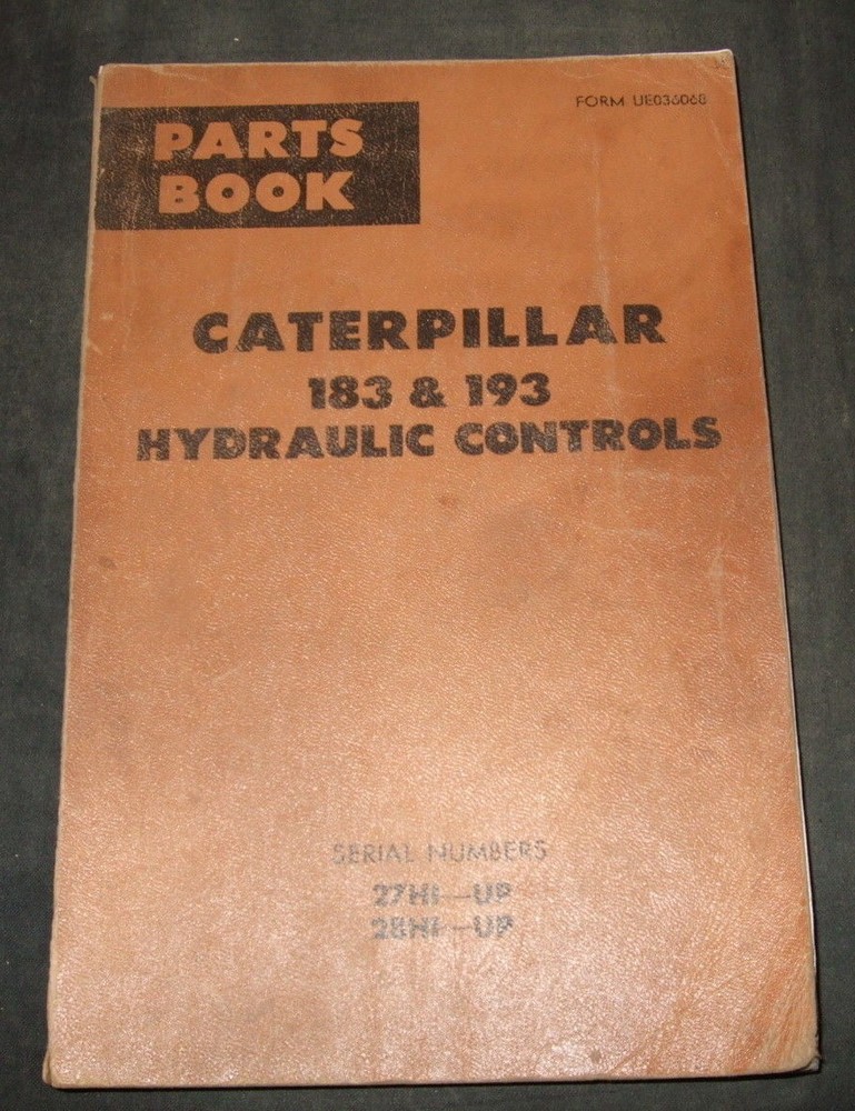CAT CATERPILLAR 183 193 HYDRAULIC CONTROLS PARTS BOOK MANUAL S/N 27H 28H