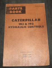 CAT CATERPILLAR 183 193 HYDRAULIC CONTROLS PARTS BOOK MANUAL S/N 27H 28H