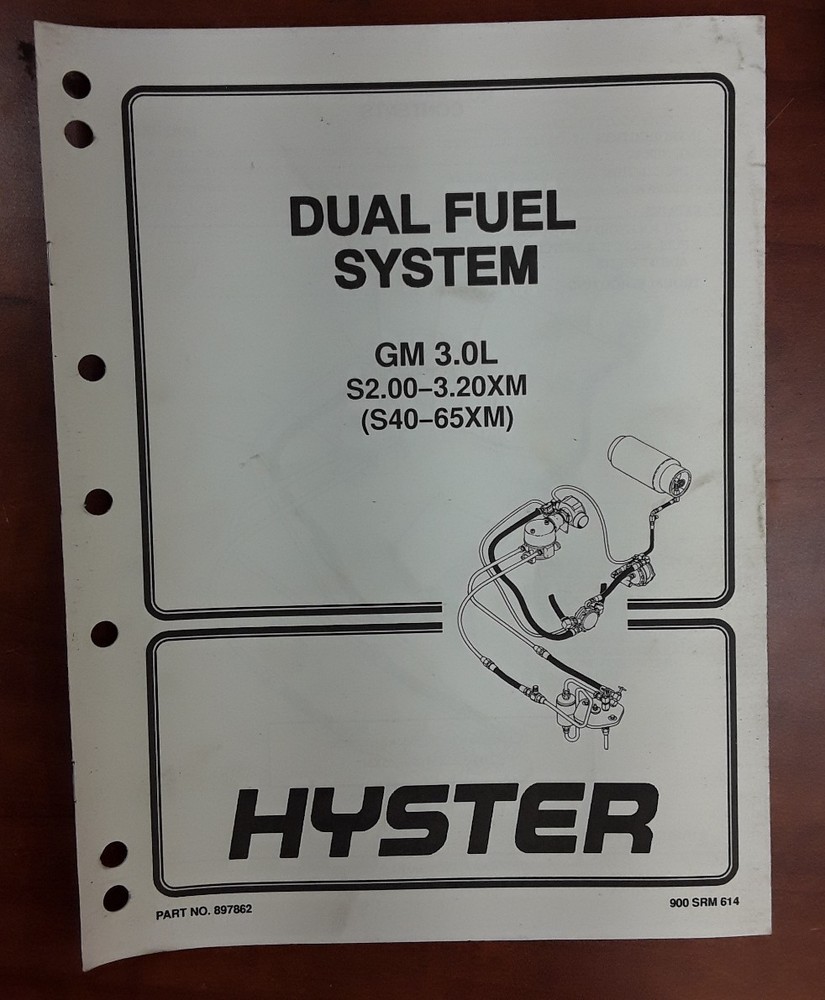 Dual Fuel System GM 3.0L, S2.00-3.20XM Hyster Manual 900 SRM 614, 897862