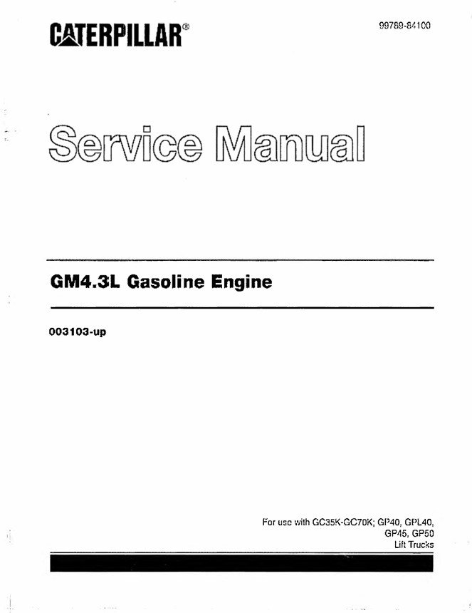 Caterpillar GM4.3L Gasoline Engine Service Manual 99789-84100