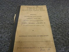 1944 War Dept Lorain 82 Crawler Excavator Owner Maintenance Service Parts Manual