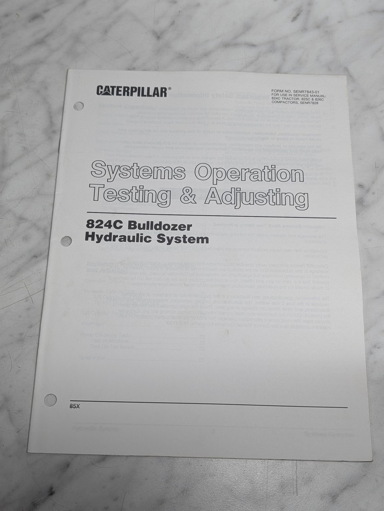 CATERPILLAR SYSTEMS OPERATION TESTING/ADJUSTING 824C BULLDOZER HYDRAULIC MANUAL