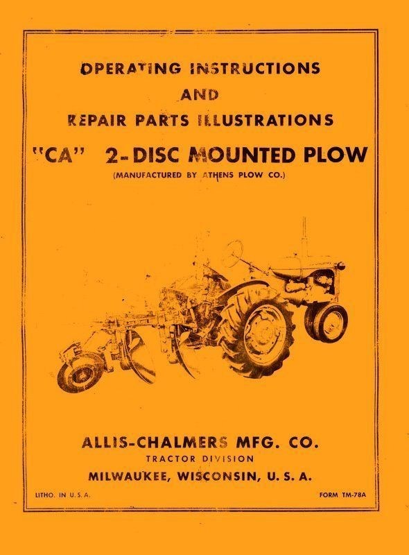 ALLIS CHALMERS CA 2 Disc Mounted Plow Operators Manual