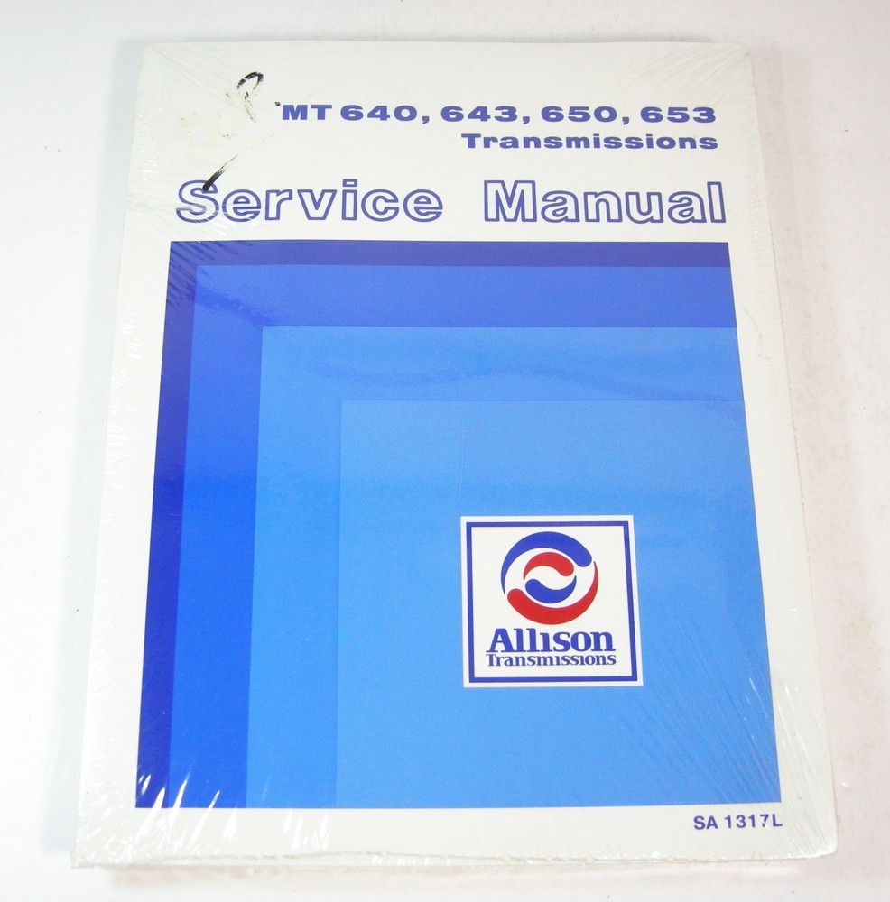 Allison MT640 MT643 MT650 MT653 Transmission Service Shop Repair Workshop Manual