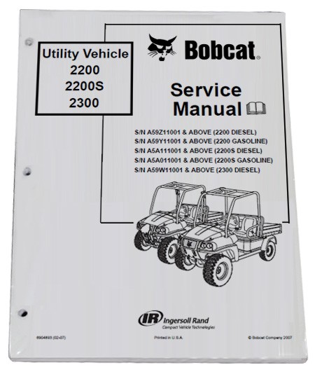 Bobcat 2200 2200S 2300 Utility Vehicle Service Manual Shop Repair Book # 6904893
