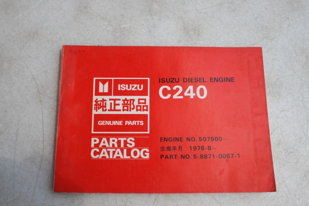 Isuzu C240 Diesel Engine Parts Catalog Manual 507500 and up 5-8871-0067-1