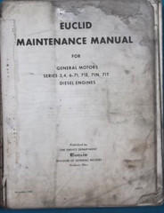 EUCLID GM SERIES 3 4 6-71 71E 71N 71T ENGINE MAINTENANCE SERVICE REPAIR MANUAL