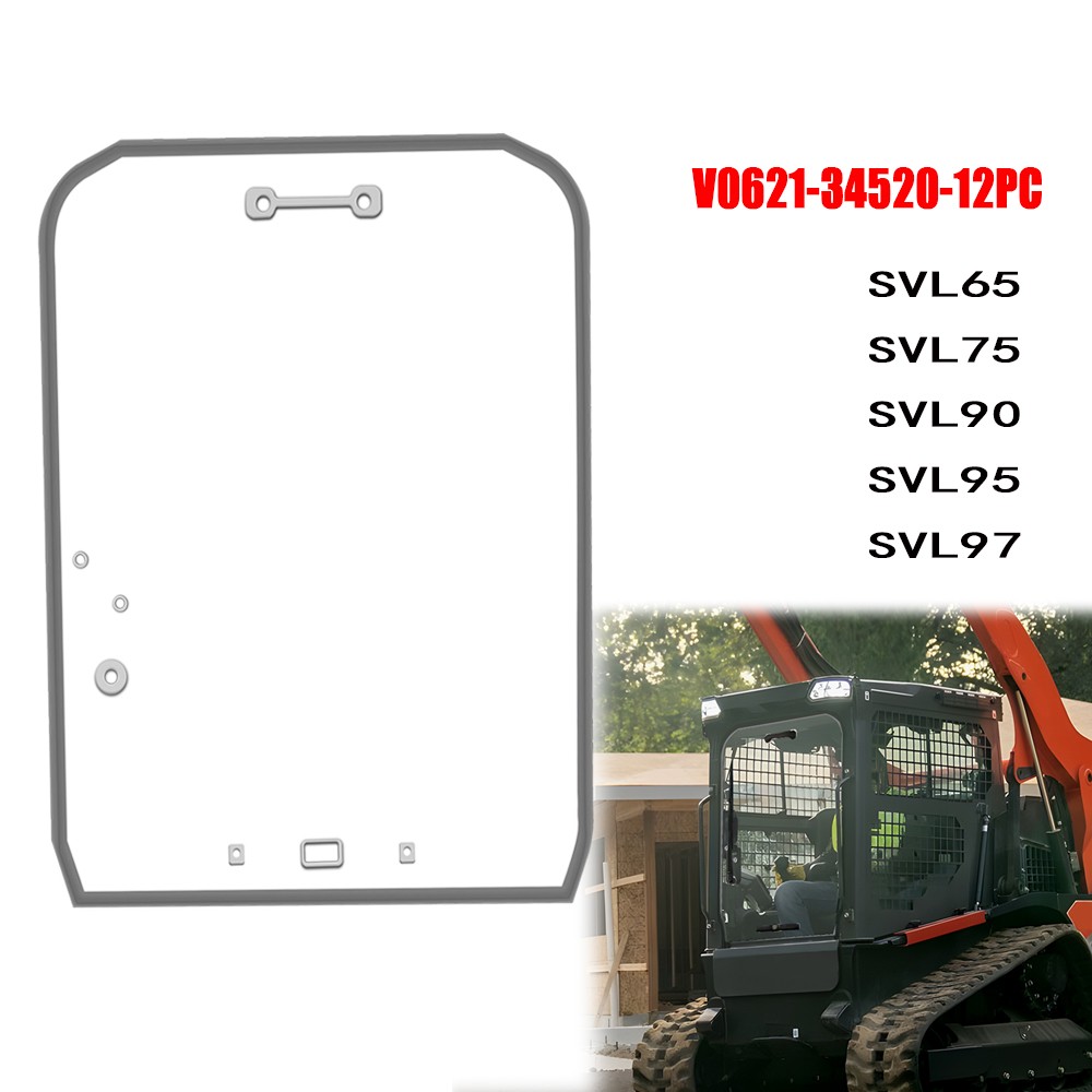 Anti-scratch Polycarbonate Door Window Fit Kubota SVL65,SVL75,SVL90,SVL95,SVL97