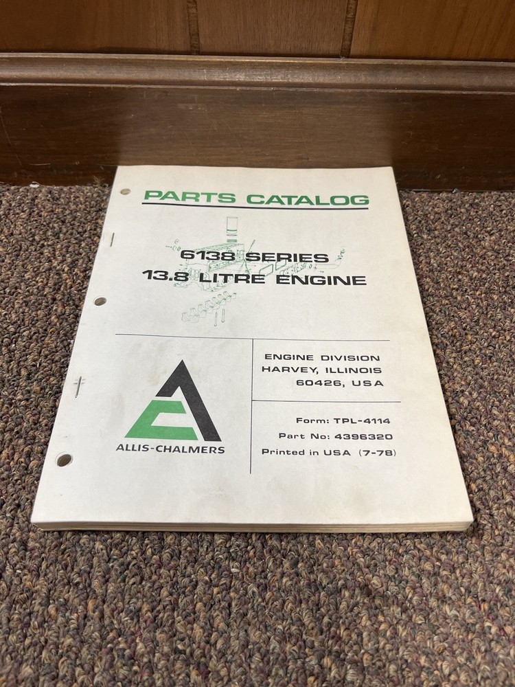 Genuine Original AC Allis Chalmers 13.8 Diesel Engine 6138 Parts Book Catalog