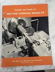 SPEEDS FEEDS BETTER TURNING RESULTS MONARCH MACHINE TOOL COMPANY LITERATURE