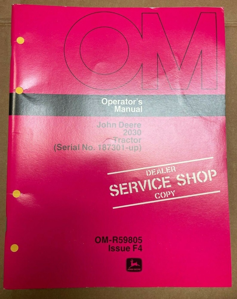 John Deere 2030 Tractor Operator Manual OM-R59805 F4 R-2