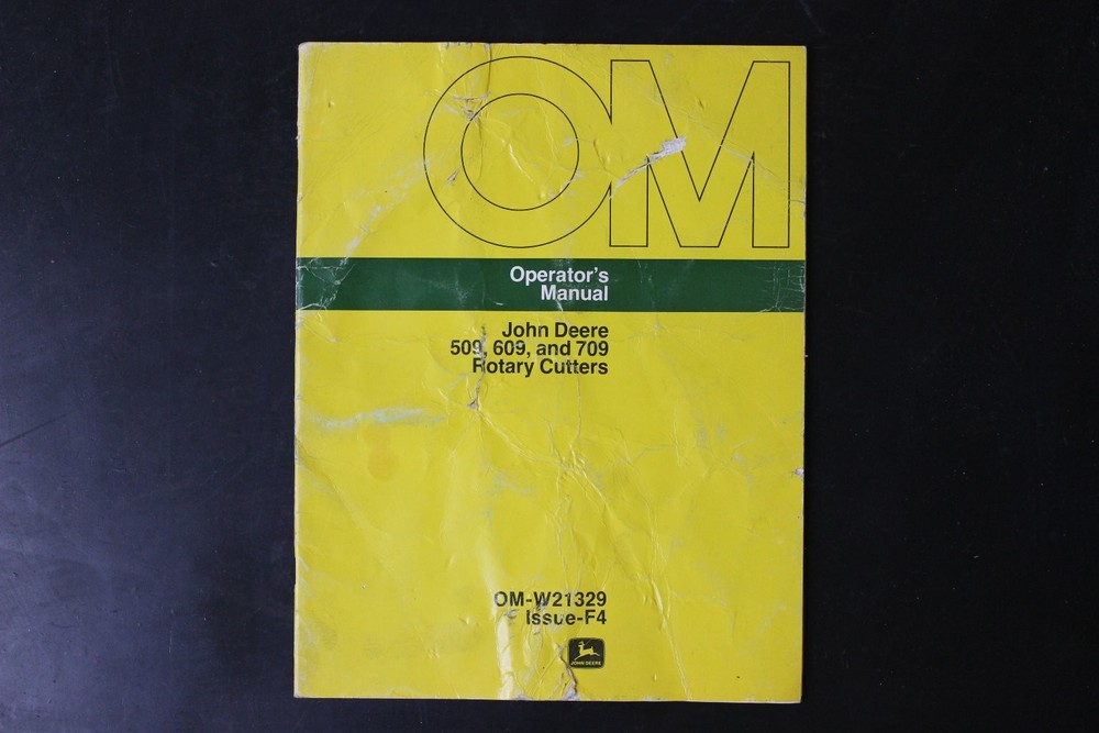 John Deere Operator’s Manual 509 609 709 Rotary Cutters OM-W21329