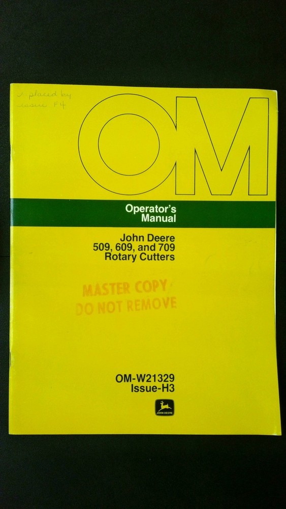 John Deere Operator’s Manual 509 609 709 Rotary Cutters OM-W21329 Issue H3