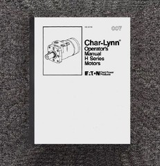8-114 HYDRAULIC MOTOR Operator Manual Fits Eaton Char-Lyn H Series Motors 8-114