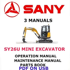 SANY SY26U EXCAVATOR MANUAL OPERATION AND MAINTENANCE OWNERS PARTS BOOK PDF