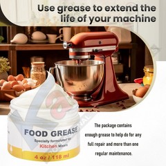 4 Oz Food Grade Grease for Kitchen Aid Stand Mixer, Widely Used in 4 ounces