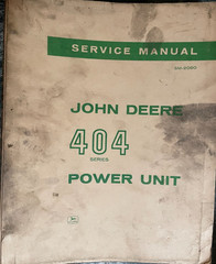 John Deere 404 Series Power Unit Service Manual SM-2060 from 1967, VG