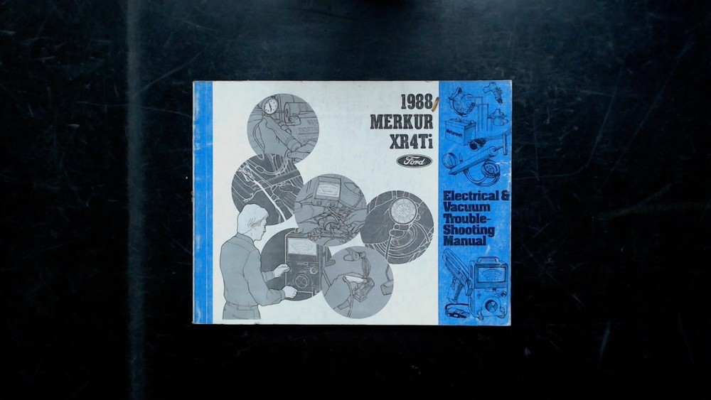 Merkur XR4Ti Electrical Vacuum Troubleshooting Manual FCS-12123-88 1988 Repair
