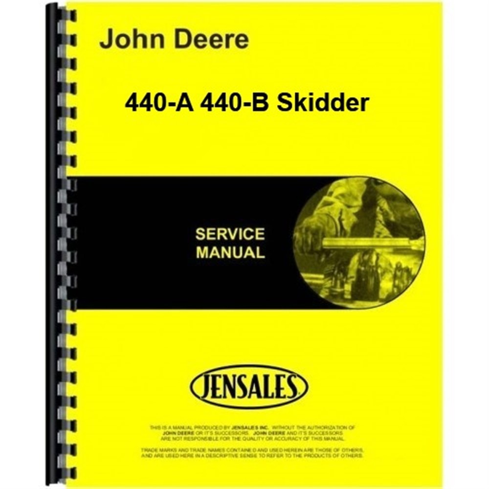 John Deere 440-A 440-B Skidder Service Repair Manual