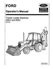 555C 655C Tractor Loader Backhoe Operators Owners Manual Maint Lube Ford 555C 65