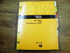 JOHN DEERE 7630 KNUCKLEBOOM LOADER TECHNICAL MANUAL TM1147