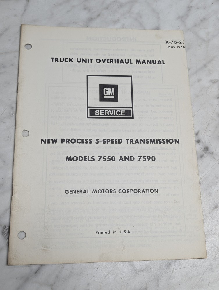 GM 7550 7590 TRUCK UNIT OVERHAUL MANUAL SERVICE NEW PROCESS 5 SPEED TRANSMISSION