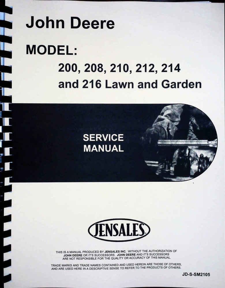John Deere 200 208 210 212 216 216 Lawn Tractor Service Repair Manual sm2105
