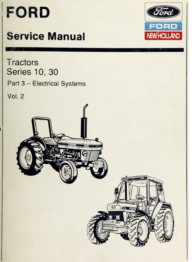 Ford New Holland Ford Tractor Service Manual Series 10, 30 Vol. 2 – Digital Form