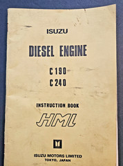Hydra Mac – Isuzu Model C190 + C240 Diesel Engines Owner Instruction Book – 1975