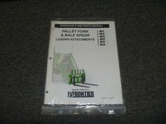 Frontier AB11 12 13 14 Pallet Fork Bale Spear Operator Maintenance Parts Manual