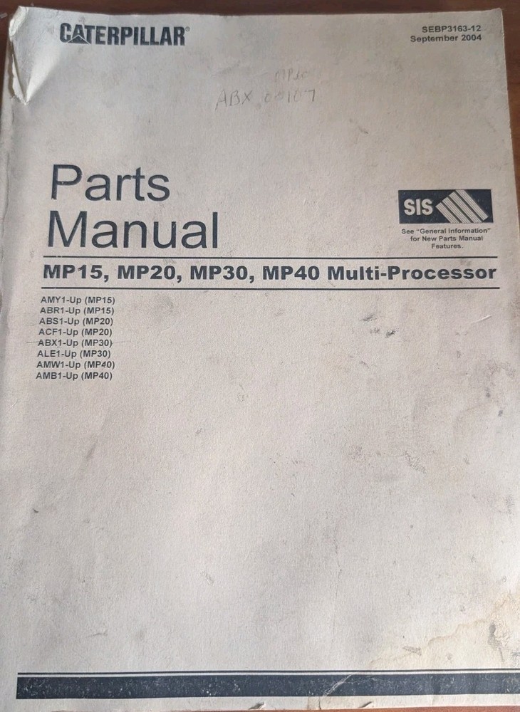 Caterpillar CAT MP15 MP20 MP30 MP40 Multi-Processor Parts Manual SEBP3163-12