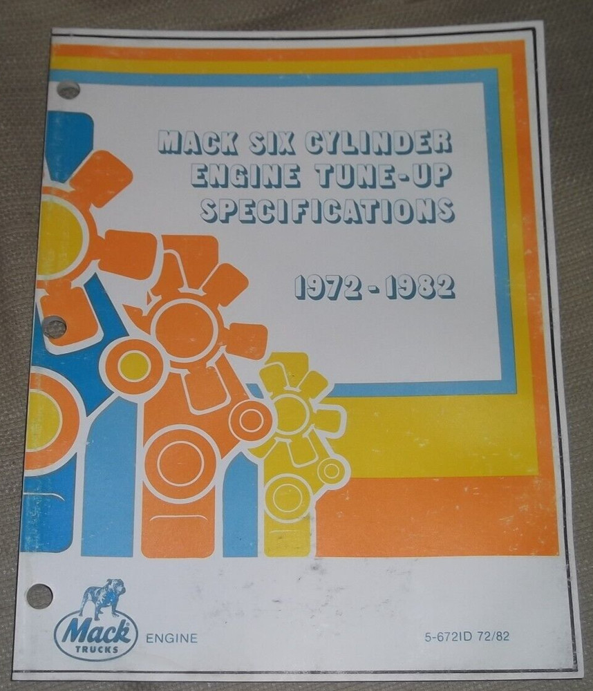 MACK TRUCK V6 1977 1978 1979 1980 1981 1982 ENGINE TUNE-UP SPECIFICATION MANUAL