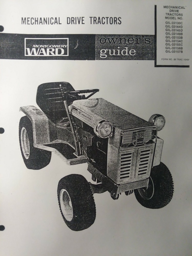 Montgomery Ward Gilson Gear Drive 16 hp Garden Tractor Owners Manual GIL-33156B