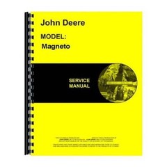 Magneto Service Manual – A B D G H fits John Deere A B D G H