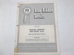 1965 Service Manual for International Steering, Front Axle for 404 424 Tractors