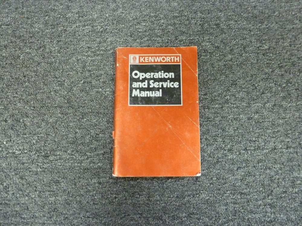1978-1980 Kenworth C500 C500B Semi Truck Owner Operator Maintenance Manual 1979