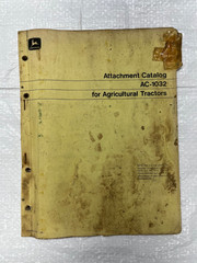 John Deere Attachment Catalog for Agricultural Tractors AC-1032