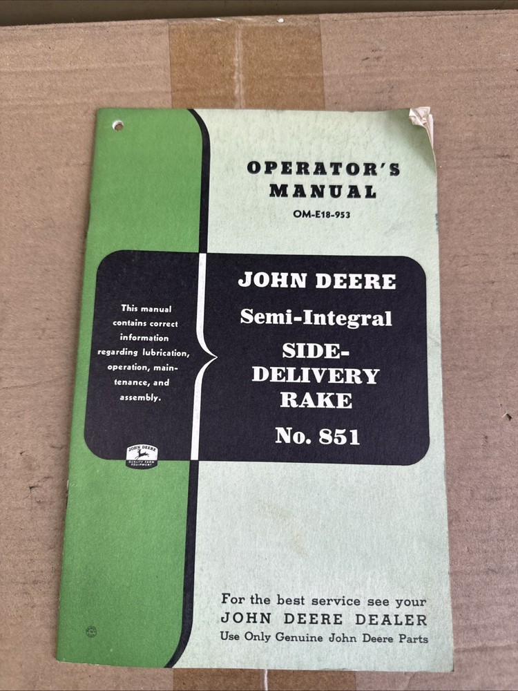John Deere 851 Semi-Integral Side-Delivery Rake Operators Manual OM-E18-953