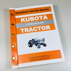 Kubota L185 L245 L295 Tractor Service Repair Manual Technical Shop Book Printed