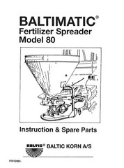 80 Fertilizer Spreader Instruction & Spare Parts Manual Fits Baltimatic Model 80