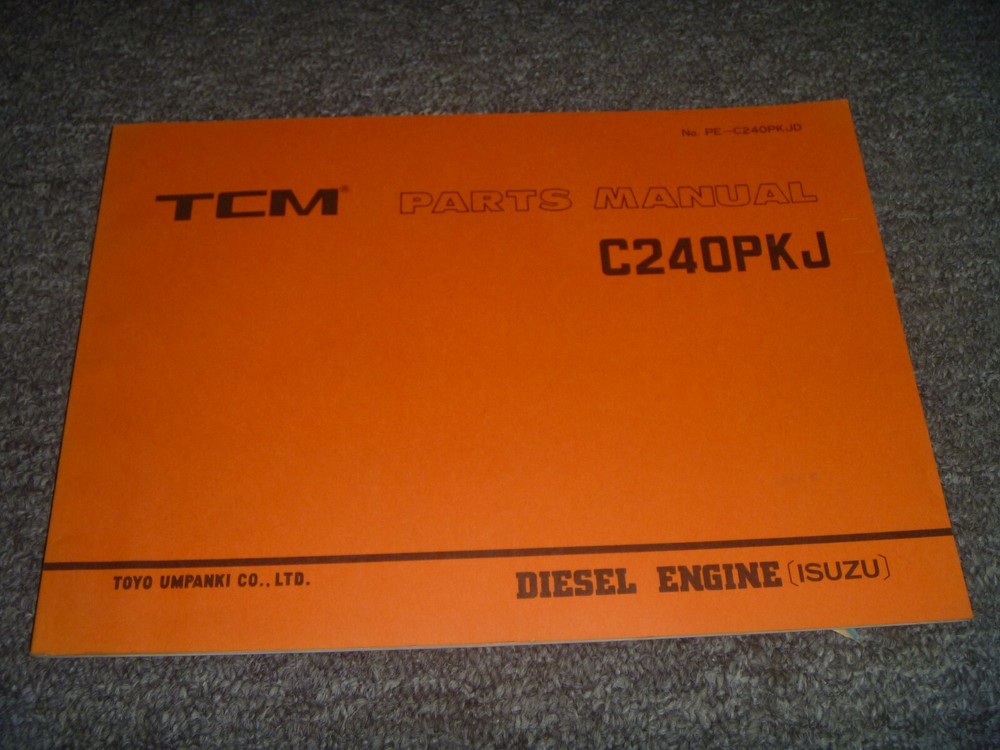 TCM C240PKJ Isuzu Diesel Engine Parts Catalog Manual PE-C240PKJD xz