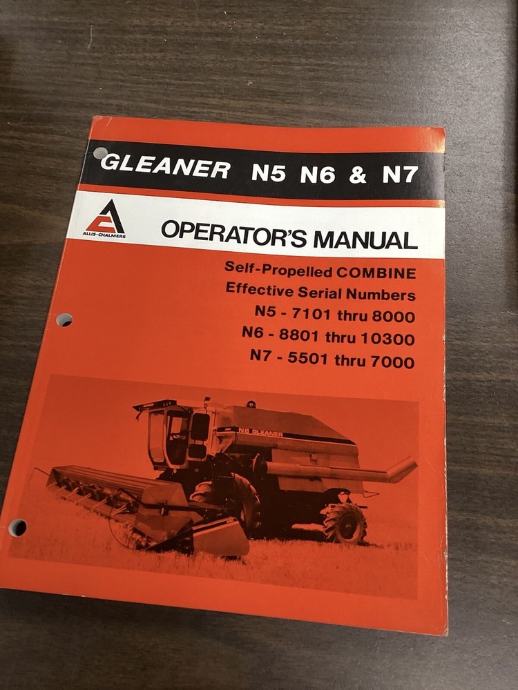 Allis Gleaner N5 SN 7101-8000, N6 SN 8801-10300, & N7 SN 5501-7000 Oper. Manual