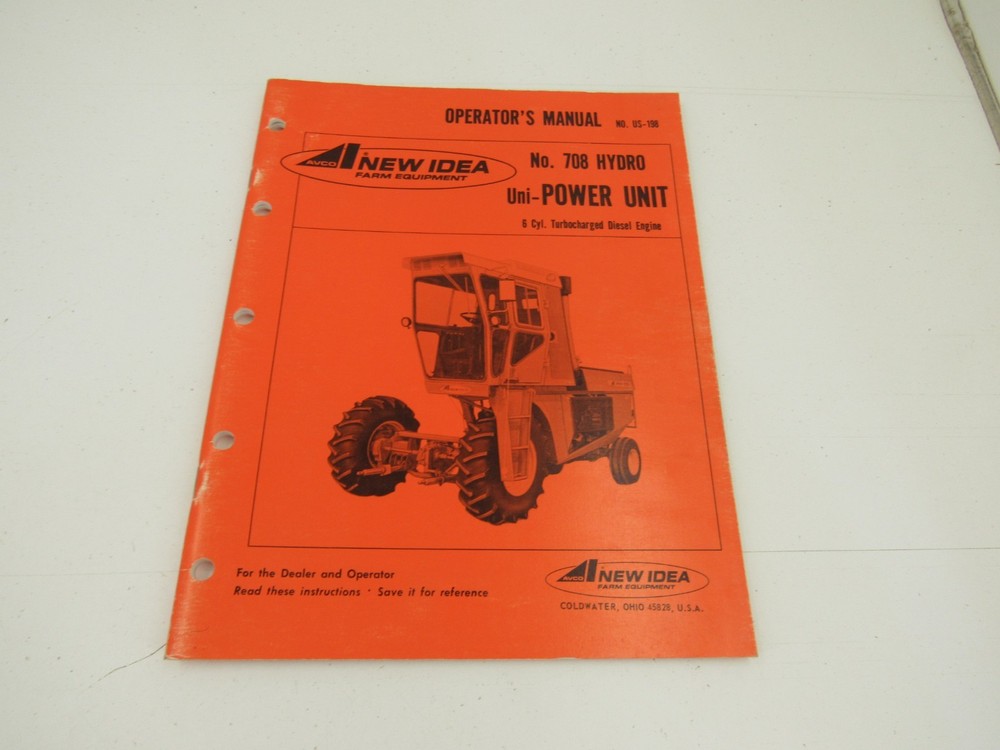 New Idea 708 Hydro Uni-Power Unit Operator’s Manual