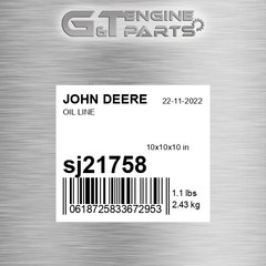 SJ21758 OIL LINE fits JOHN DEERE (New OEM Open Box)