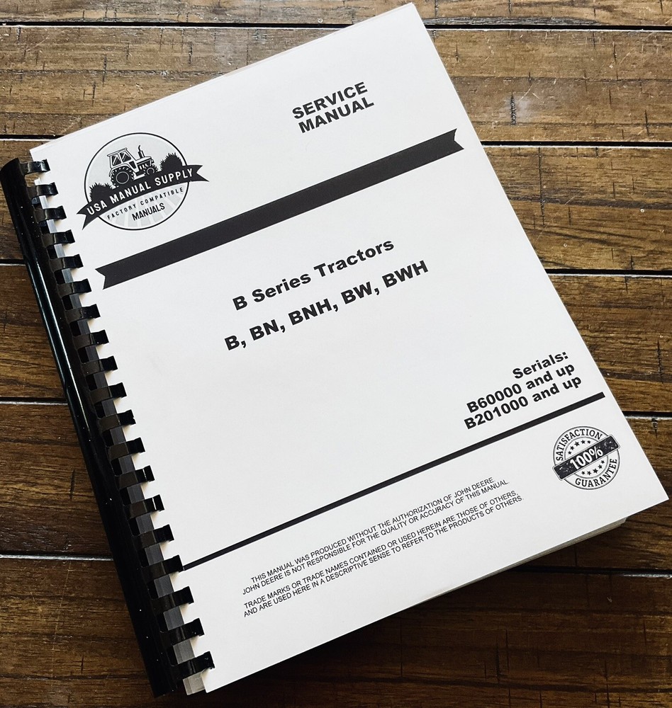 Service Manual fits John Deere B Tractors Repair Shop BN BW BNH BWH SM2004 422p