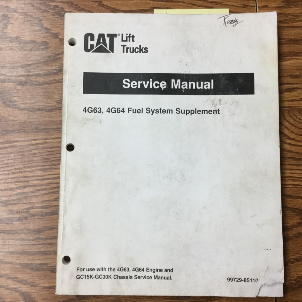 CAT Caterpillar 4G63 4G64 FUEL SYSTEM SUPPLEMENT SERVICE SHOP REPAIR MANUAL BOOK