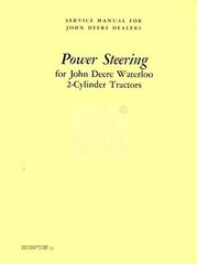 John Deere 50 60 70 520 530 620 60 720 730 Tractor Power Steering Service Manual