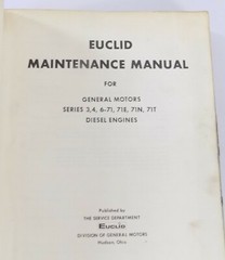 EUCLID General Motors 3 4 6-71 71E 71N 71T Engine MAINTENANCE Service Manual